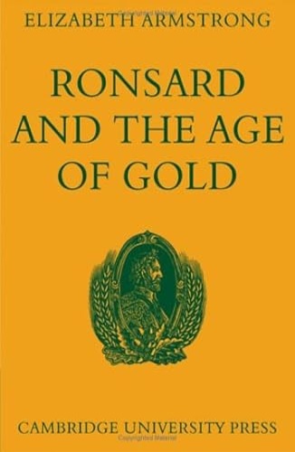 9780521040563-Ronsard and the Age of Gold.