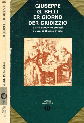 Er giorno der giudizzio e altri 200 sonetti.