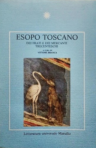 9788831751087-Esopo Toscano, dei frati e dei mercanti trecenteschi.