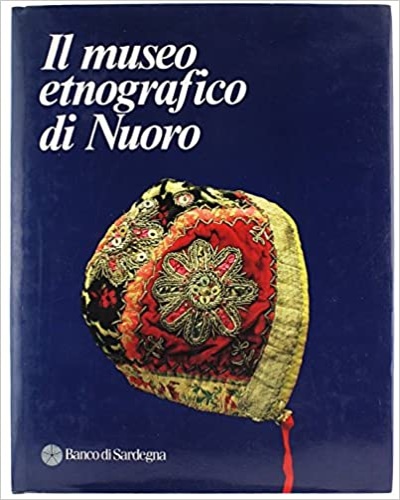 Il museo etnografico di Nuoro.