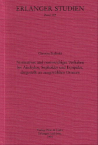 9783789608025-Normatives und normwidriges Verhalten bei Aischylos, Sophokles und Euripides: da