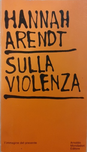 Sulla violenza.