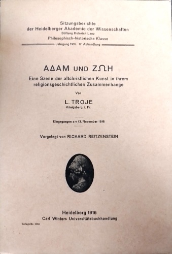 ADAM und ZOI. Eine Szene der altchristlichen Kunst in ihrem religionsgeschichtli