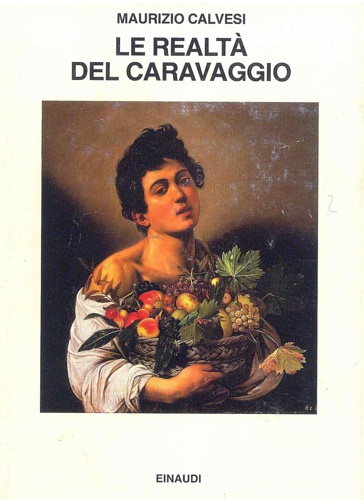 9788806117108-Le realtà del Caravaggio.