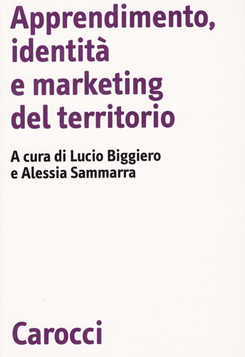 9788843021840-Apprendimento, identità e marketing del territorio.