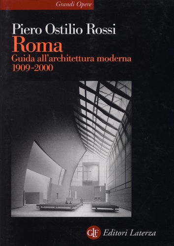 9788842060727-Roma. Guida all'architettura moderna 1909-2000.