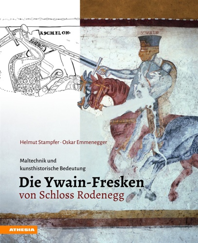 9788868392079-Die Ywain-Fresken von Schloss Rodenegg.