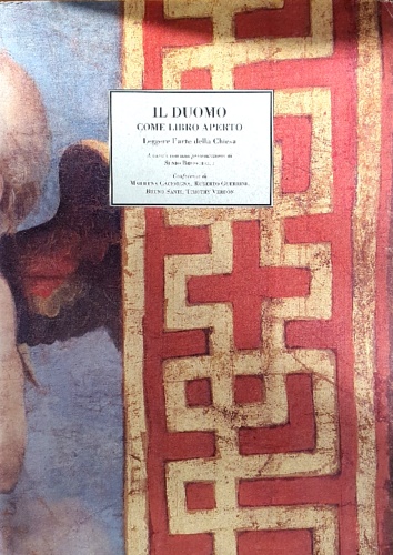 Il Duomo come libro aperto. Leggere l'arte della Chiesa.