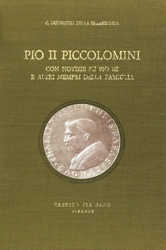 Pio II Piccolomini con notizie su Pio III ed altri membri della famiglia.