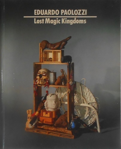 9780839003779-Eduardo Paolozzi - Lost Magic Kingdoms and Six Paper Moons From Nahuatl.