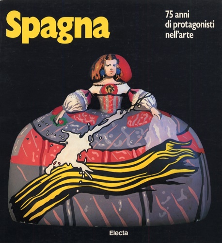 9788843521081-Spagna 75 Anni di Protagonisti nell'arte.