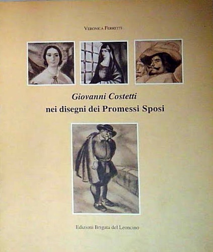 Giovanni Costetti nei disegni dei Promessi Sposi.