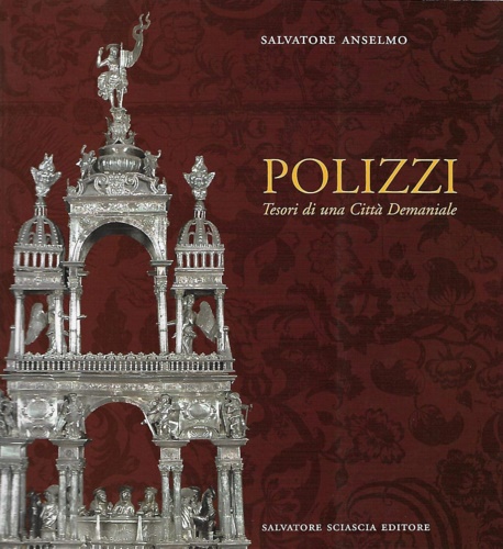 9788882412395-Polizzi. Tesori di una Città Demaniale.