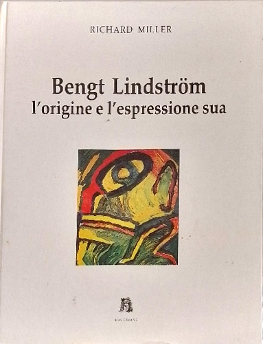 Bengt Lindstrom l 'origine e l' espressione sua,