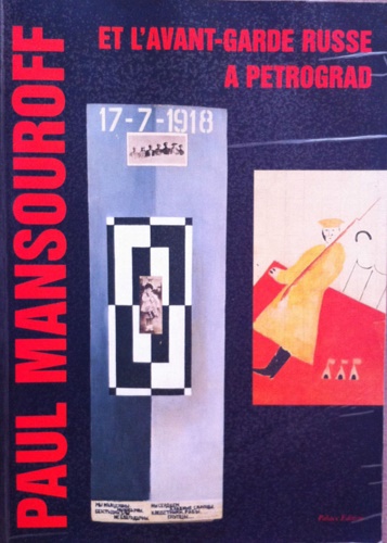9785900872094-Paul Mansouroff et l'avant-garde russe a` Petrograd.