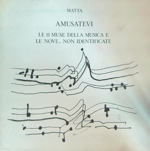 Amusatevi. Le 11 Muse della Musica e le Nove..non Identificate.
