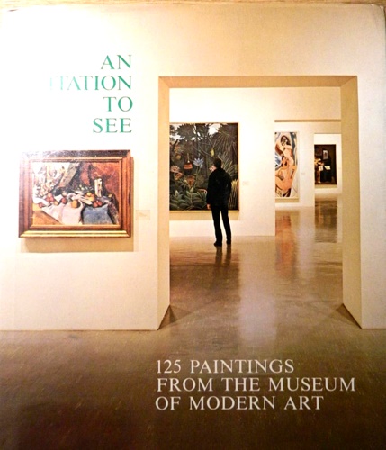 9780870702310-An invitation to see;: 125 paintings from the Museum of Modern Art.