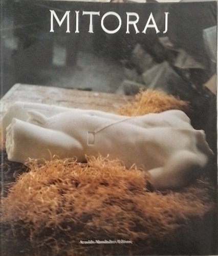 Igor Mitoraj. Sculture.