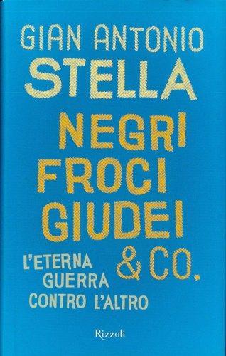 9788817037341-Negri, Froci, Giudei & Co.