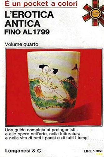 L'erotica antica fino al 1799.