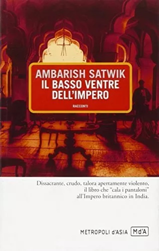 9788896317044-Il basso ventre dell'impero. Racconti.