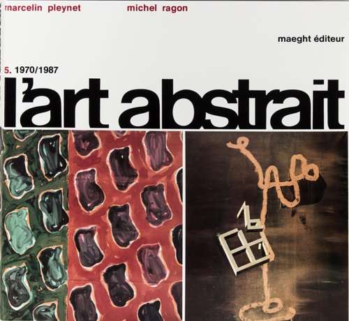 9782869410695-L’Art abstrait.  V: 1970-1987.