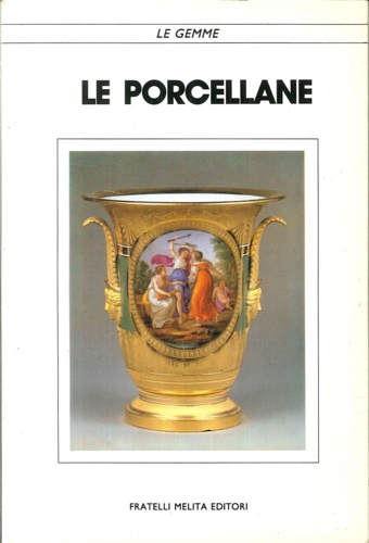 9788840392325-Le Porcellane.