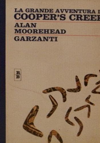 La grande avventura di Cooper's Creek.