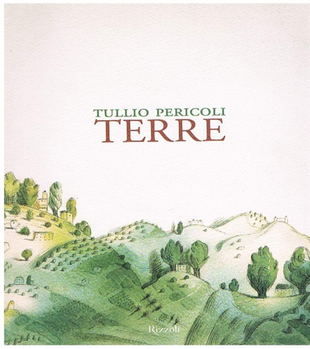 9788817865203-Tullio Pericoli. Terre.