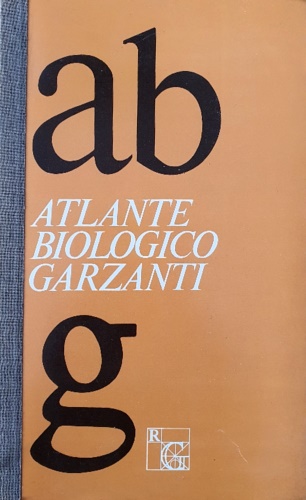 Atlante biologico Garzanti.