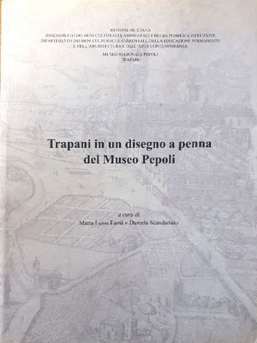 9788861641228-Trapani in un disegno a penna del Museo Pepoli.