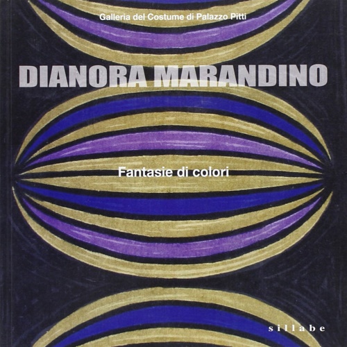 9788883476075-Dianora Marandino. Fantasie di colori.