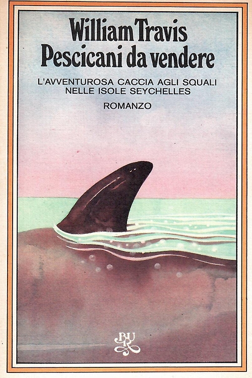 Pescicani da vendere.