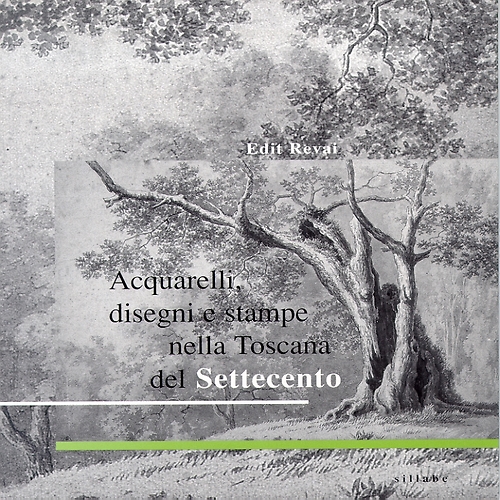 9788883471469-Acquarelli, disegni e stampe nella Toscana del Settecento.