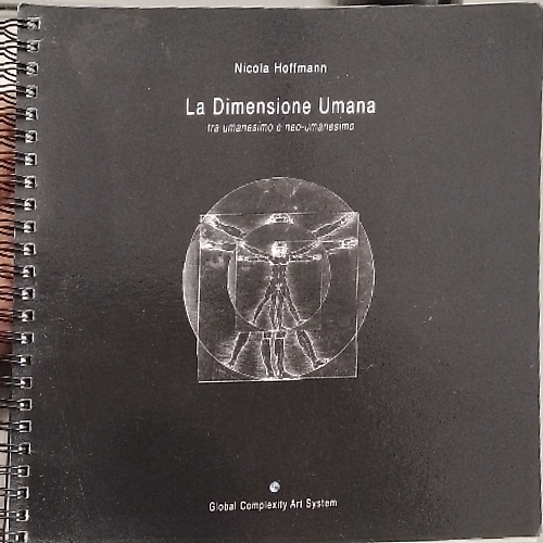 La dimensione umana tra umanesimo e neo-umanesimo.