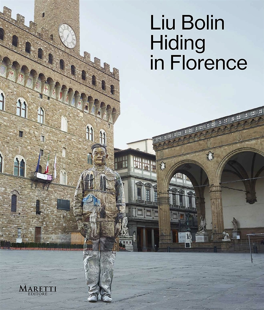 9788893970952-Liu Bolin. Hiding in Florence.