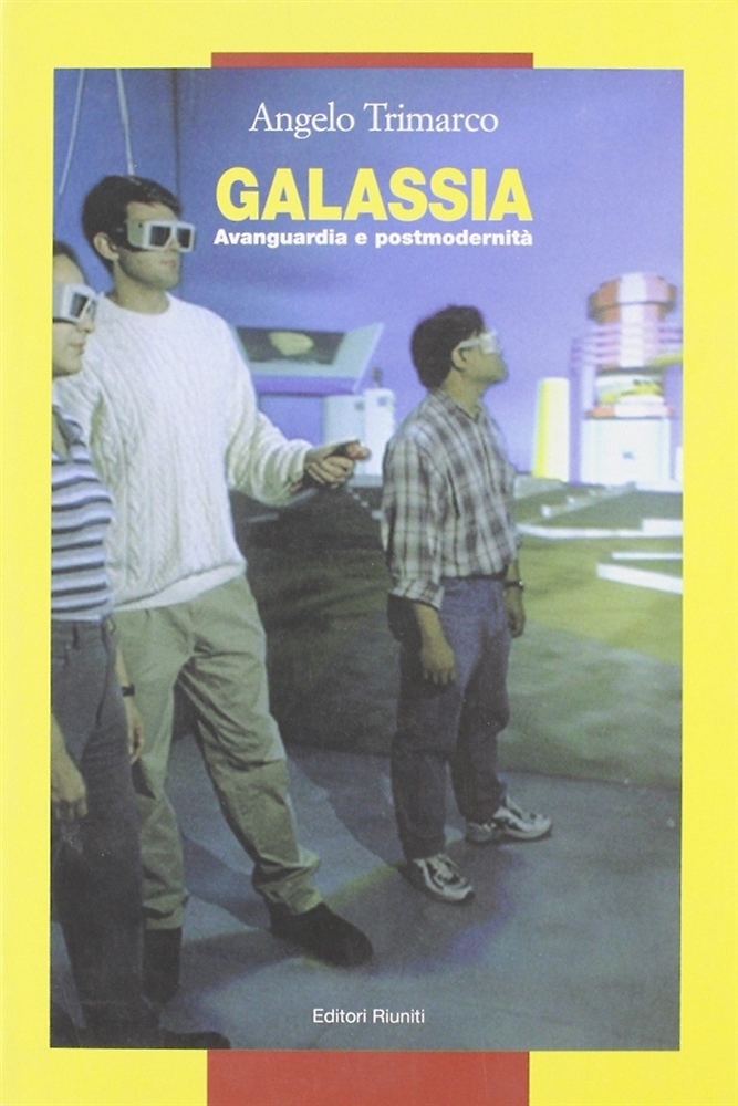 9788835958420-Galassia. Avanguardia e postmodernità.