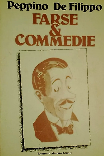 Farse e commedie.
