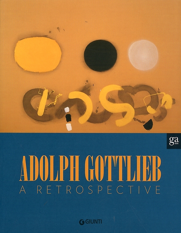 9788809755680-Adolph Gottlieb. A Retrospective.