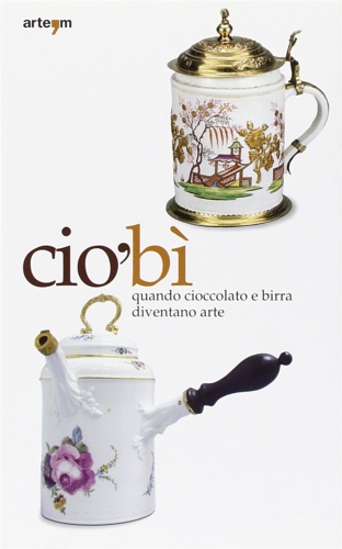 9788856901528-CiòBì. Quando cioccolata e birra diventano arte.