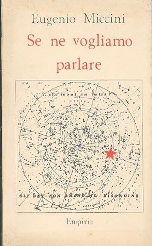 Se ne vogliamo parlare.