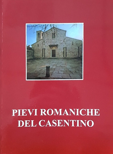9788877850515-Pievi romaniche del Casentino.