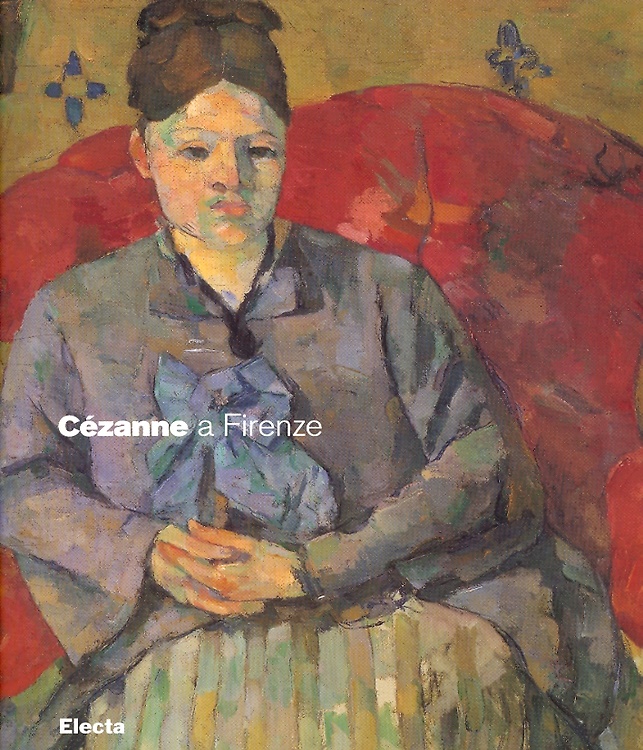9788837049706-Cézanne a Firenze. Due collezionisti e la mostra dell'Impressionismo del 1910.