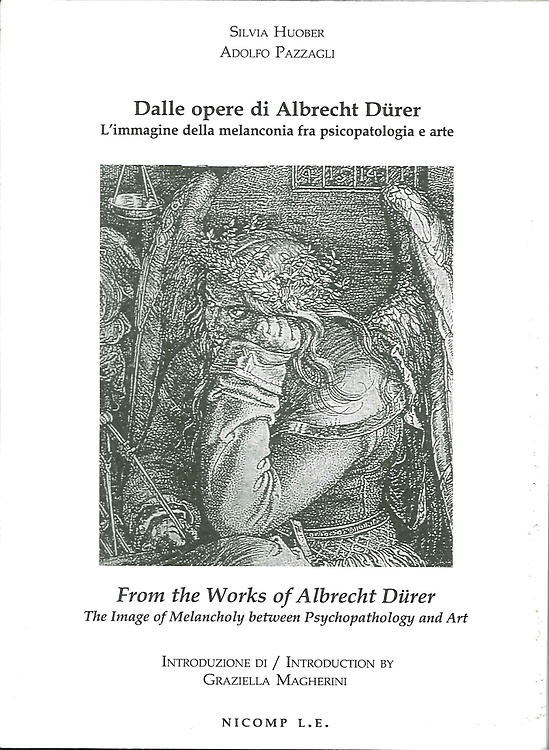 9788887814286-Dalle Opere di Albrecht Dürer. L'Immagine della Melanconia fra Psicopatologia e