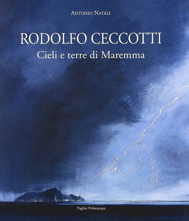 9788883043246-Rodolfo Ceccotti. Cieli e terre di Maremma.
