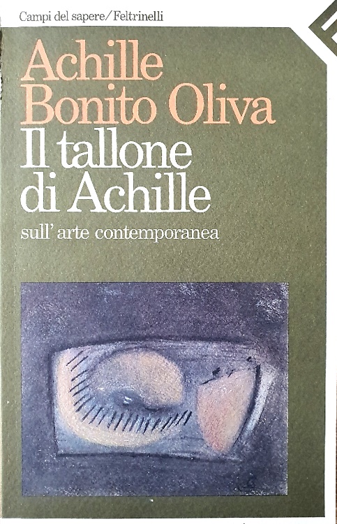 9788807100987-Il tallone di Achille. Sull'arte contemporanea.