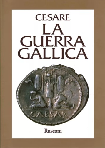 La guerra gallica.