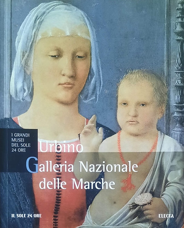 Urbino. Galleria Nazionale delle Marche.