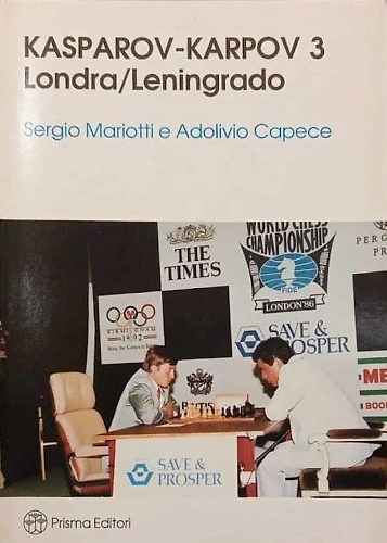 Kasparov Karpov 3. Londra /Leningrado.