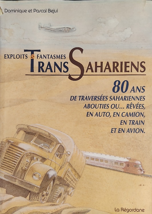 9782906984196-Exploits et fantasmes Trans Sahariens.